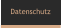 Datenschutz